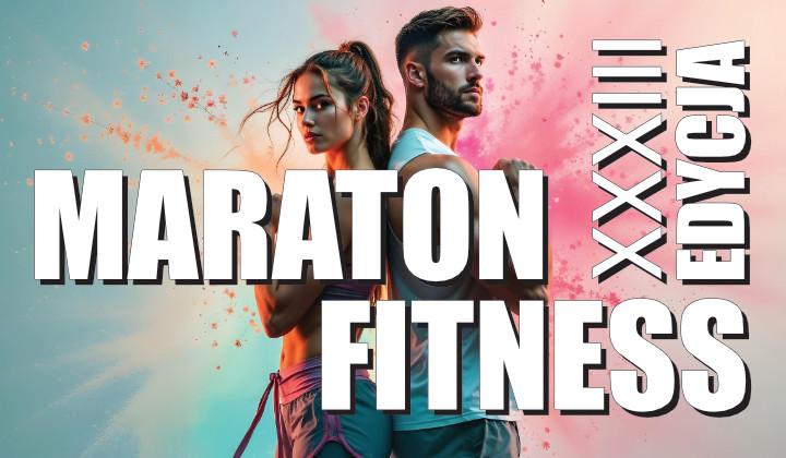 XXXIII Maraton Fitness