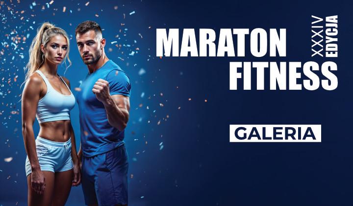 XXXIV Maraton Fitness