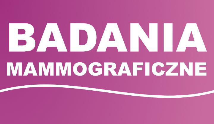 Badania mammograficzne - 3.06.2026