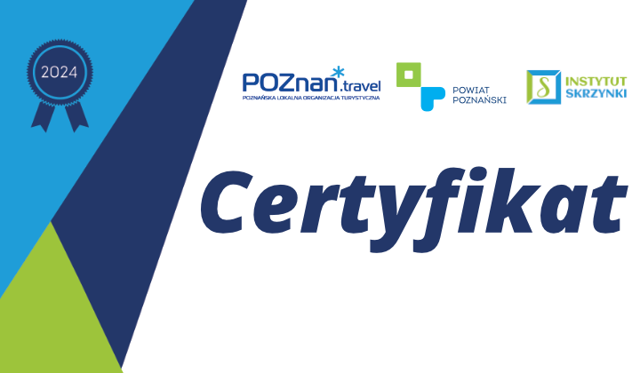 Zwycięstwo! - V edycja Certyfikacji Atrakcji Turystycznych Powiatu Poznańskiego
