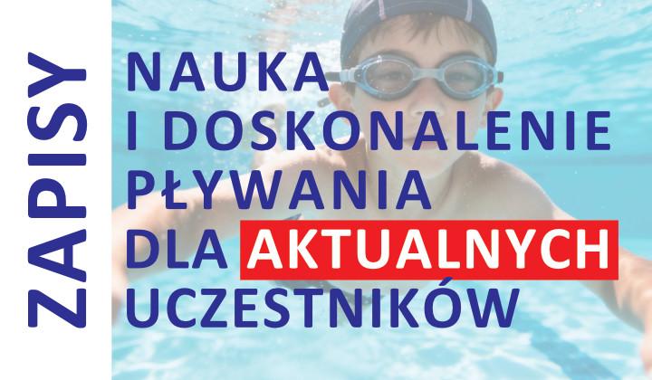 Nauka pływania - zapisy dla aktualnych uczestników